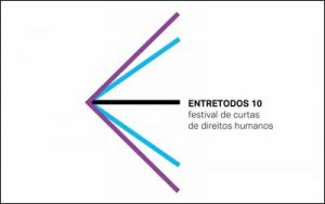 Entretodos – Festival de Curtas de Direitos Humanos