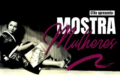 Mostra Mulheres CTAv